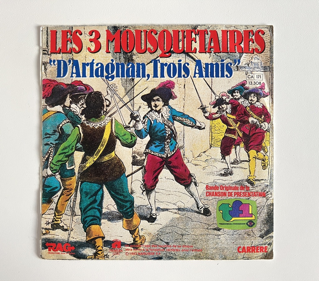 Vinyle 45 tours Les 3 mousquetaires D'Artagnan, Trois Amis