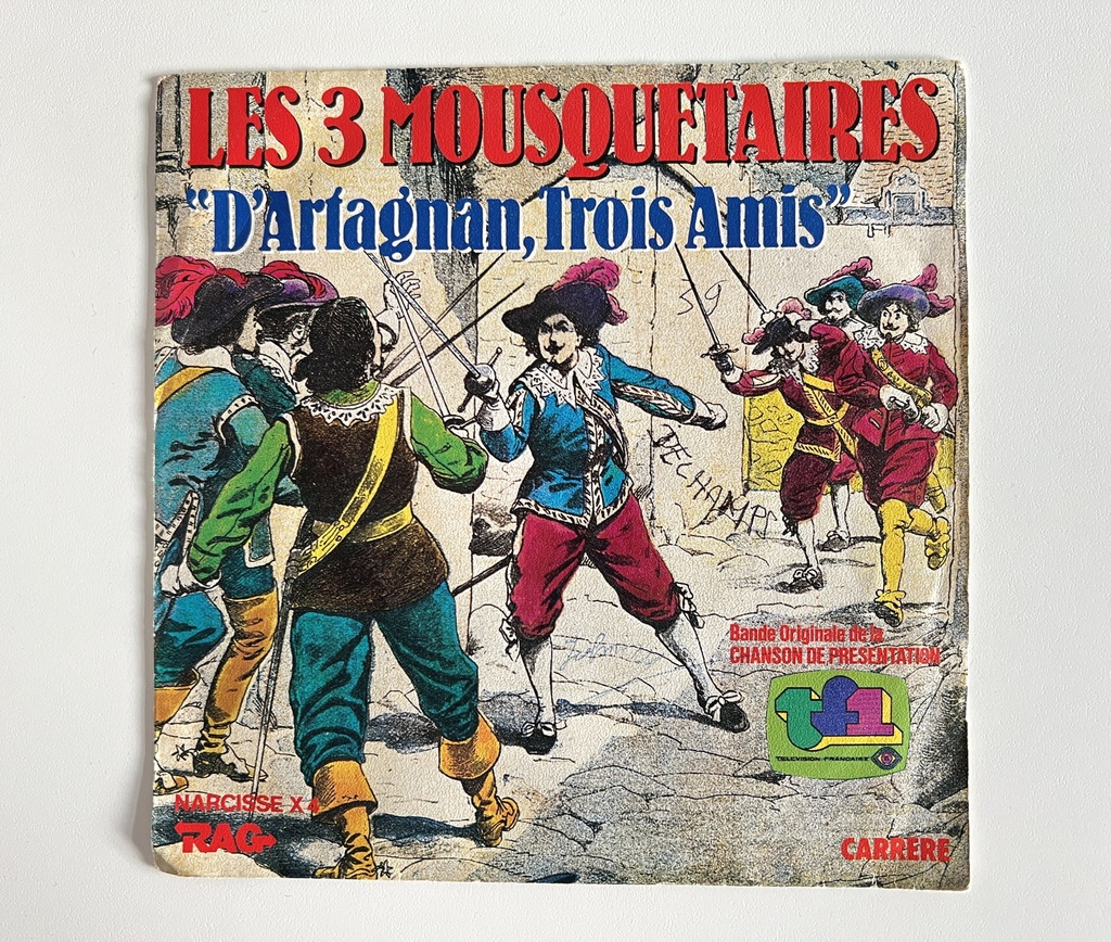 Vinyle 45 tours Les 3 mousquetaires D'Artagnan, Trois Amis