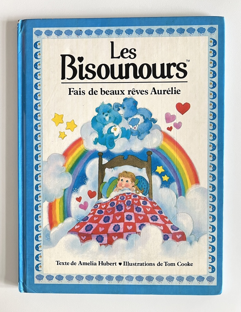 Livre Les Bisounours - Fais de beaux rêves Aurélie