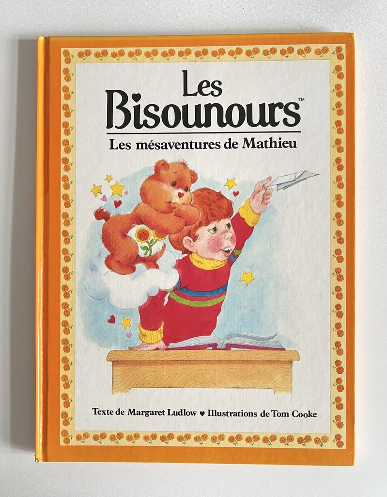 Livre Les Bisounours - Les mésaventures de Mathieu