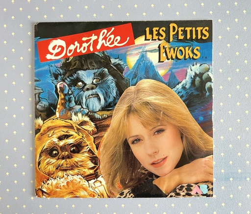 Vinyle 45 tours Dorothée Les Petits Ewoks